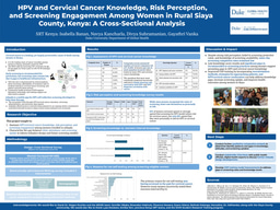 The Screening Paradox: HPV Knowledge, Risk Perception, and Cancer Screening Uptake in Rural Siaya County, Kenya
