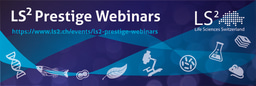 LS2 Prestige Webinars