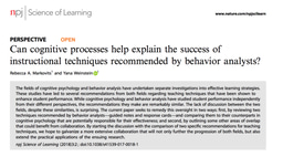 Two Fields Come to Similar Conclusions About Effective Learning Strategies
