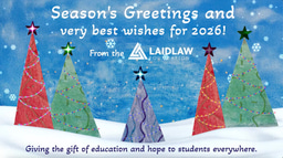 Season's Greetings from the Laidlaw Foundation! ✨