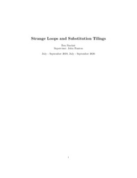 Strange Loops and Substitution Tilings (End of Laidlaw Report)