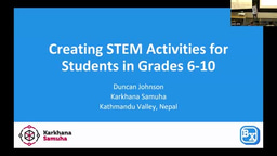Duncan Johnson: STEM Training from Ohio to Nepal - Empowering Students in through Hands-on Learning