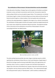 The contributions of African troops to The Second World War must be acknowledged