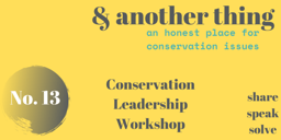 Conservation Leadership Workshop - 29th July 18:00 GMT