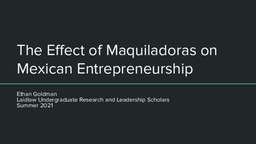 The Effect of Maquiladoras on Mexican Entrepreneurship