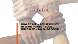 HOW TO APPLY FOR RESIDENCY IN SPAIN THROUGH SOCIAL INTEGRATION (ARRAIGO SOCIAL)