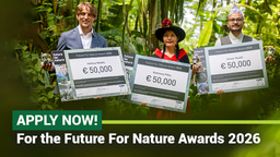The Application for the 2026 Future For Nature Awards is Open! 