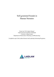 Self-generated Sounds in Human Neonates - Laidlaw summer one essay
