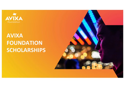 Extended to 2 Sept. - AVIXA Foundation Scholarship Program