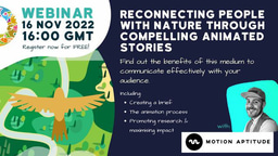 Webinar: Reconnecting people with nature through compelling animated stories 