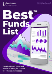 As tax year end nears, Bestinvest’s latest ‘Best Funds List’ highlights the top fund picks favoured by its research specialists