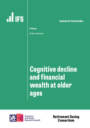 Pensioners face gradual but substantial declines in financial wealth when cognitive decline sets in