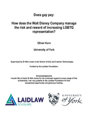 Research Essay - 'Does gay pay:  How does the Walt Disney Company manage the risk and reward of increasing LGBTQ representation?'