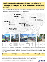 Research Poster- Public Spaces Post Pandemic: Comparative and Typological Analysis of Curb Lane Cafés Downtown Toronto