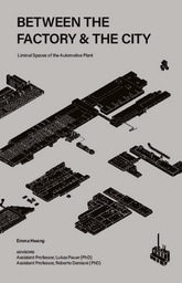 Between the Factory & the City - Full Publication