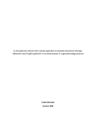 A retrospective clinical chart review approach to evaluate anticancer therapy - Reflective Essay - Caitlin McIntosh