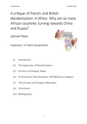 A Critique of British and French Decolonisation in Africa: Why are so many African countries turning towards China and Russia? (Sam Pesez)
