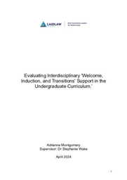 Evaluating Interdisciplinary 'Welcome, Induction, and Transitions' Support in the Undergraduate Curriculum.’ : Research Paper