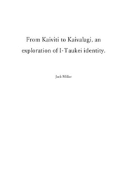 From Kaiviti to Kaivalagi an exploration of I-Taukei identity