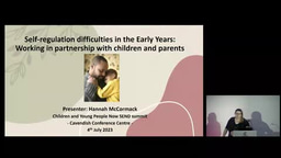 Hannah McCormack: Self-regulation difficulties in the Early Years 