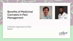 Webinar: Benefits of Medicinal Cannabis in Pain Management