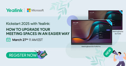 BEYOND THE SCREEN: Yealink New Product Series Are Coming!