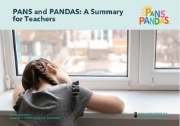 PANS and PANDAS: A Summary for Teachers