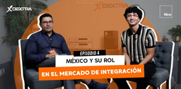 Nice: México y su rol en el mercado de la integración | Open House 2024 (Episodio 4 - T1)