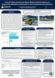 [Research Poster] Out-of-Field and Out-of-Mind: Within-District Resource Disparities Between Continuation and Comprehensive Schools