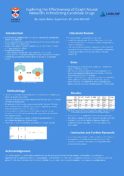 Research Poster - Exploring the Effectiveness of Graph Neural Networks in Predicting Candidate Drugs