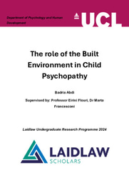 Laidlaw Summer 1 Paper - The Role of the Built Environment in Child Psychopathy.