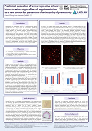 Poster - Preclinical evaluation of extra virgin olive oil and lutein-in-extra-virgin-olive-oil supplementation as a new avenue for prevention of retinopathy of prematurity
