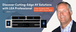 Elevate Your AV Projects with LEA Professional