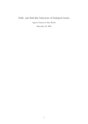 Solid- and fluid-like behaviour of biological tissues 