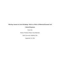 Othering Amazons in Greek Mythology: Myth as a Mirror of Historical Dynamics and Cultural Hegemony
