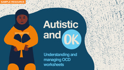 Autistic and OK - OCD worksheets SAMPLE