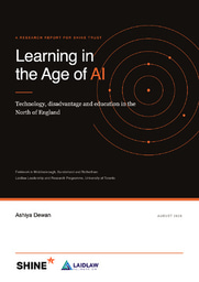 Learning in the Age of AI: Technology, Disadvantage and Education in the North of England