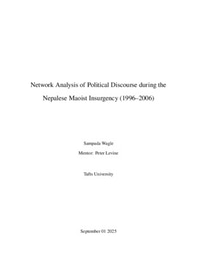 Laidlaw Report: Network Analysis of Political Discourse during Nepalese Maoist Insurgency