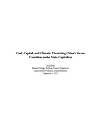 Coal, Capital, and Climate: Theorizing China’s Green Transition under State Capitalism