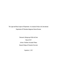 The Legal and Ethical Aspects of Repatriation: An Analytical Study on the International Repatriation of 9 Brazilian Indigenous Human Remains 