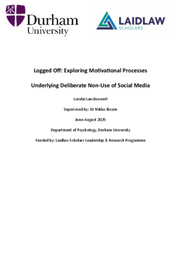 Research Report: Logged Off - Exploring Motivational Processes Behind Deliberate Non-Use of Social Media