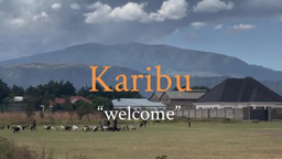 Karibu, Asante, and Everything in Between | My LiA in Mbeya