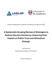 A Systematic Scoping Review of Strategies to Reduce Vaccine Hesitancy: Exploring Their Impact on Public Trust and Attitudinal Change.
