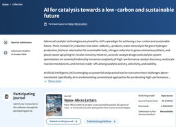Call for Papers for New Special Issue on "Al for catalysis towardsa low-carbon and sustainable future" 