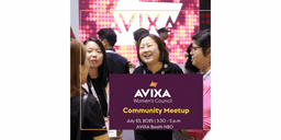 AVIXA Women’s Council in Asia – Community Meetup at InfoComm Asia