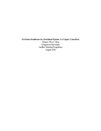 Pro-Bono Healthcare in a Socialized System: La Carpio, Costa Rica