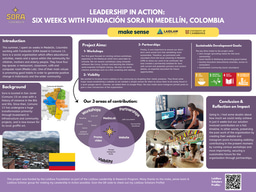 Leadership in Action: Six Weeks with Fundación SORA in Medellín, Colombia    