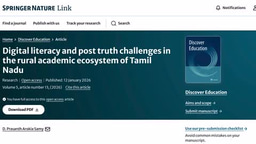 Digital literacy and post truth challenges in the rural academic ecosystem of Tamil Nadu
