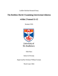 Research Paper: The Ruthless David - Examining Intertextual Allusion within 2 Samuel 11-12 