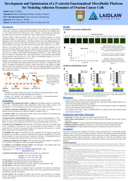 Research Poster: Development and Optimization of a P-selectin-Functionalized Microfluidic Platform for Modeling Adhesion Dynamics of Ovarian Cancer Cells